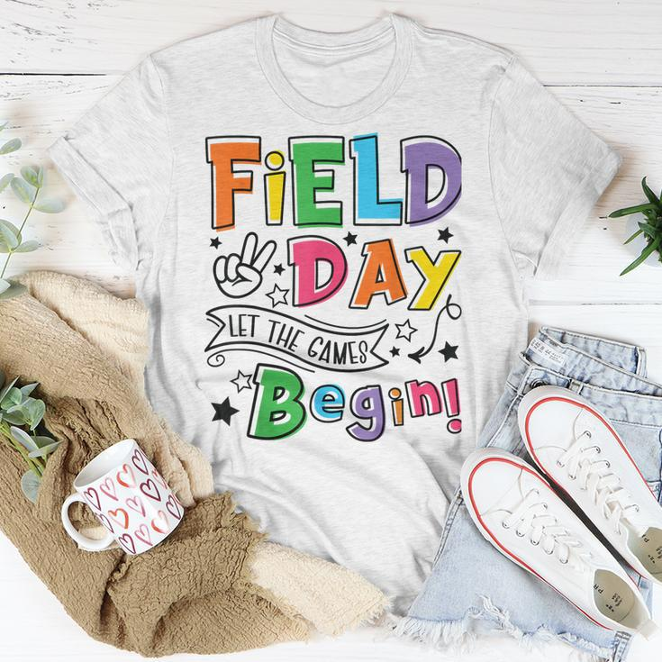 Field Day Let The Games Begin Last Day Of School Unisex T-Shirt Unique Gifts