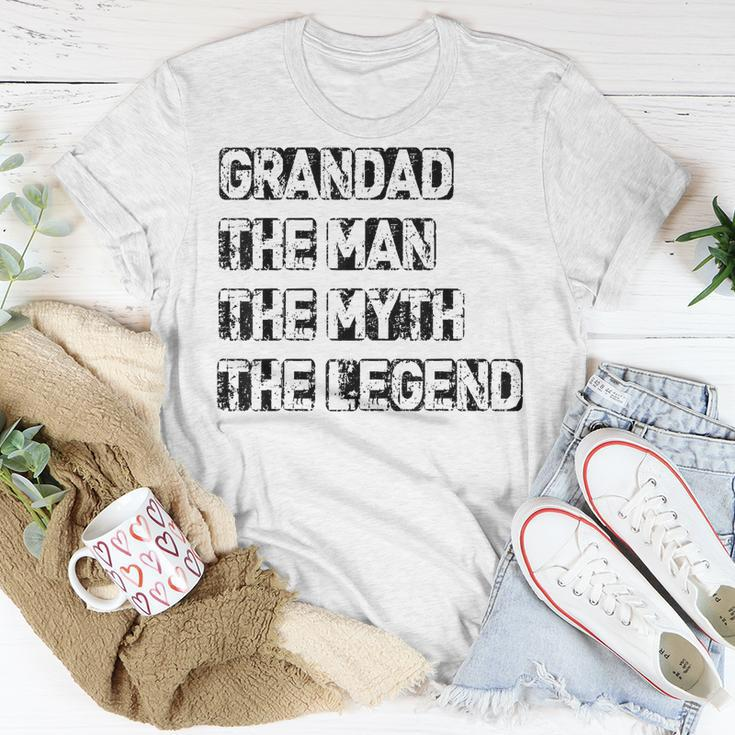 Grandad Man The Myth Legend Fathers Day Unisex T-Shirt Funny Gifts