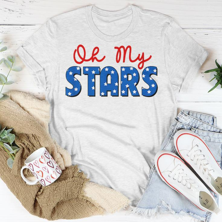 Oh My Stars 4Th Of July Independence Memorial Day Patriotic Unisex T-Shirt Unique Gifts