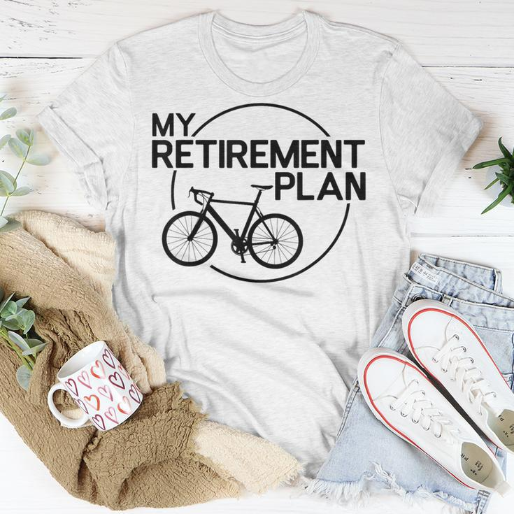 My Retirement Plan Bicycle Bike Retirement Bicycle T-Shirt Unique Gifts