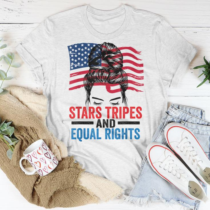 Stars Stripes And Equal Rights Messy Bun Equal Rights Funny Gifts Unisex T-Shirt Unique Gifts