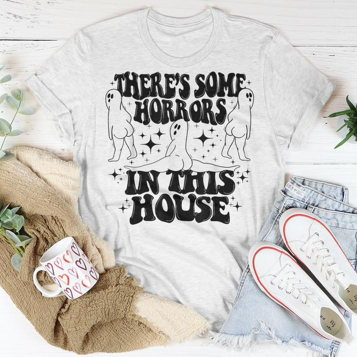Theres Some Horrors In This House Funny Halloween Unisex T-Shirt Unique Gifts