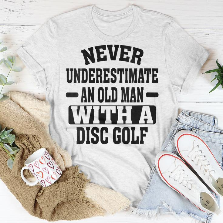 Never Underestimate An Old Man With A Disk Golf Humor T-Shirt Funny Gifts