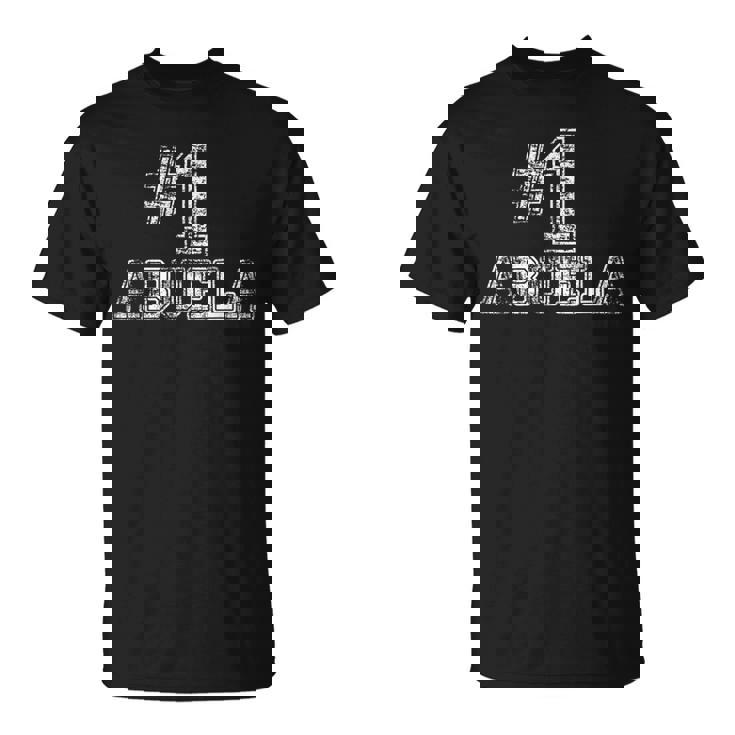 1 Abuela Number One T-Shirt