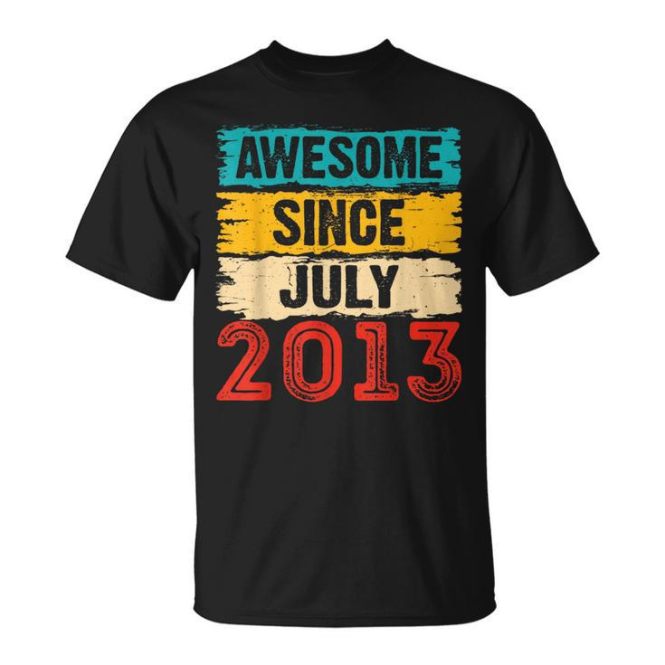 10 Year Old Awesome Since July 2013 10Th Birthday Gifts  Unisex T-Shirt