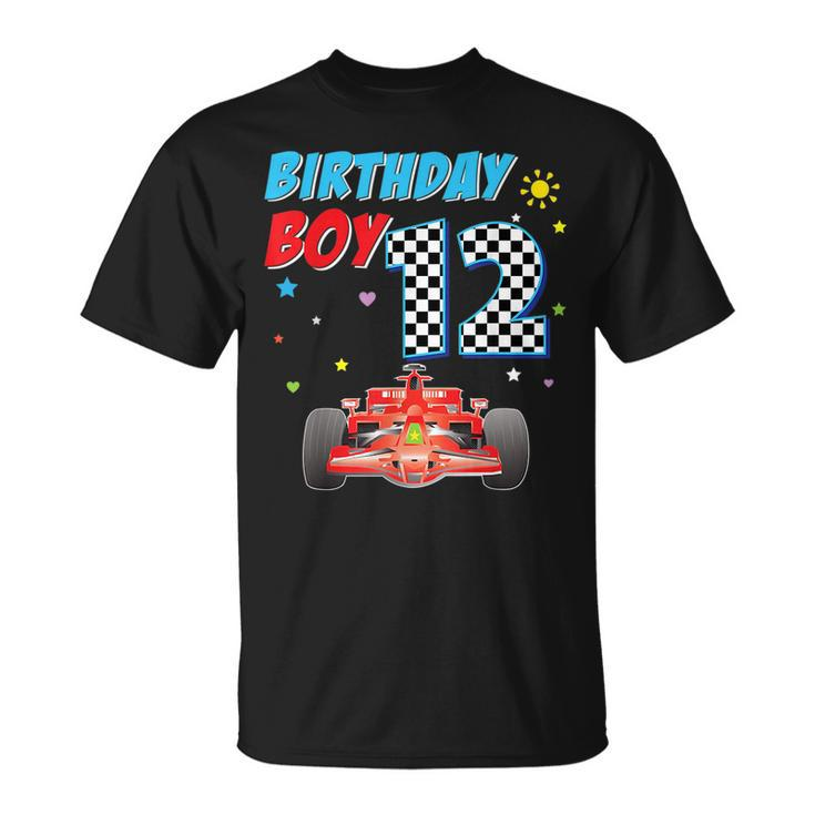 12Th Twelfth Happy Birthday Racing Car Boy 12 Year Old Kid Racing Funny Gifts Unisex T-Shirt