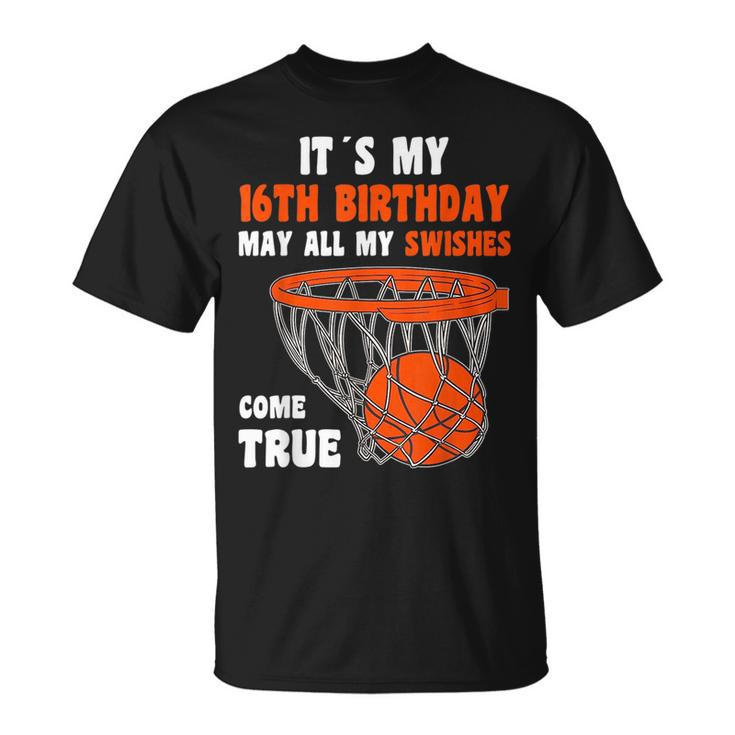 16 Year Old Happy 16Th Birthday Basketball 16Th Birthday  Unisex T-Shirt