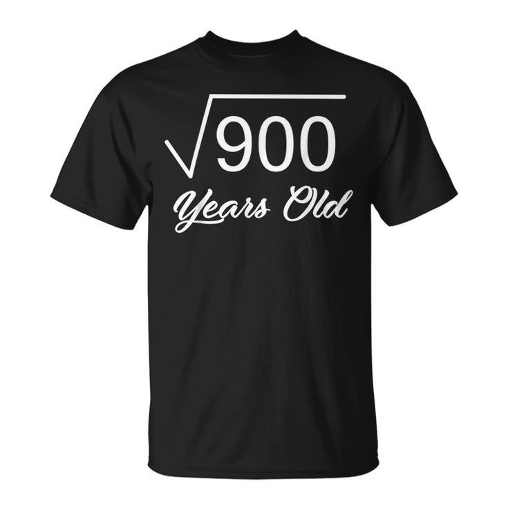 30Rd Birthday Gift 30 Years Old Square Root Of 900 Unisex T-Shirt