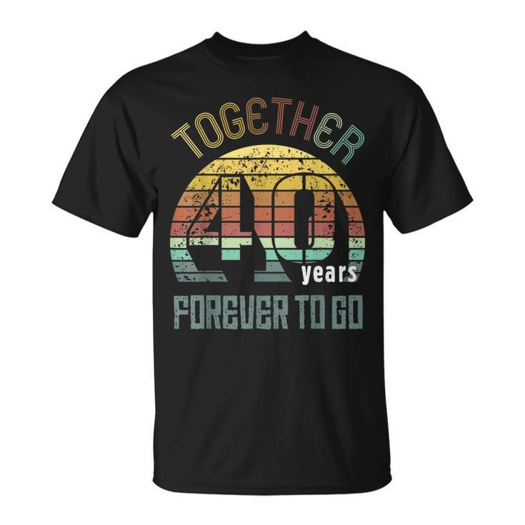 40Th Years Wedding Anniversary Gifts For Couples Matching 40  Unisex T-Shirt