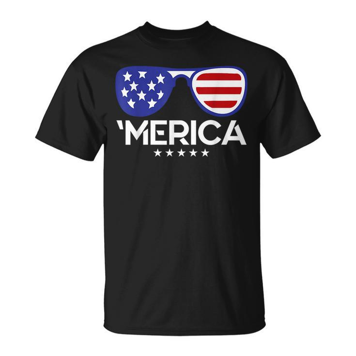 4Th Of July Merica Sunglasses Us American Flag Patriotic Patriotic Funny Gifts Unisex T-Shirt