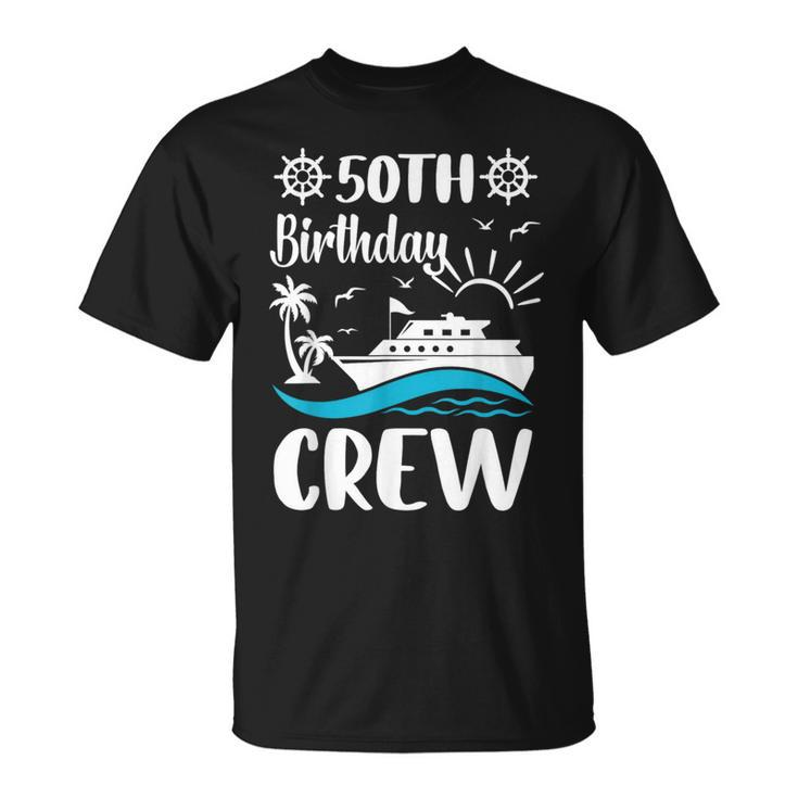 50 Th Birthday Cruise Crew 1974 50 Year Old Celebration T-Shirt