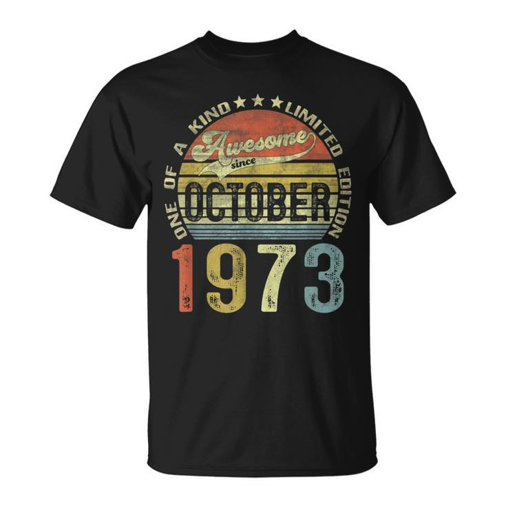 50 Years Old Vintage October 1973 50Th Birthday T-Shirt