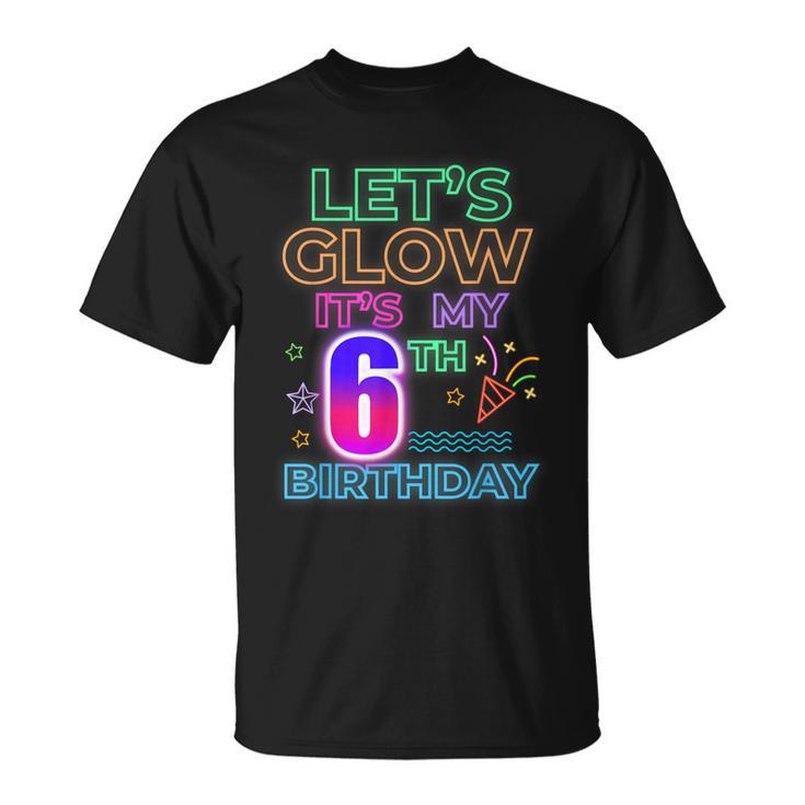 lets glow its my birthday shirt