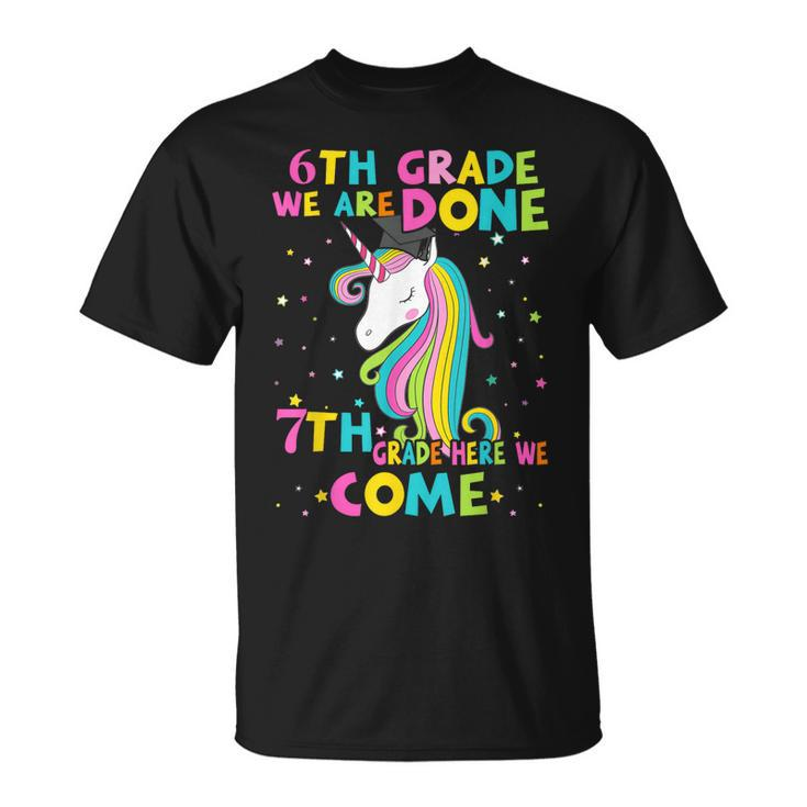 6Th Grade Graduation Magical Unicorn 7Th Grade Here We Come  Unisex T-Shirt