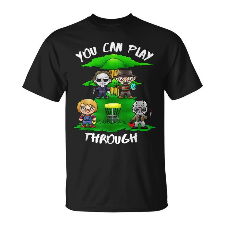 80'S Horror Characters You Can Play Through Disc Golf Horror T-Shirt