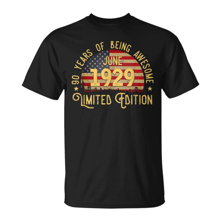 90Th Birthday Gifts June 1929 Limited Edition Unisex T-Shirt