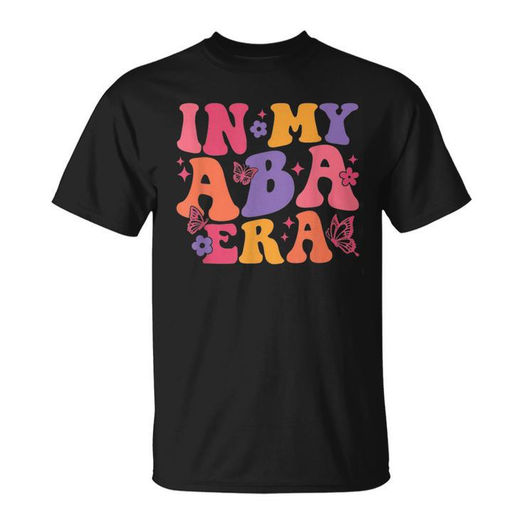 In My Aba Era Retro Applied Behavior Analysis Rbt Bcba T-Shirt