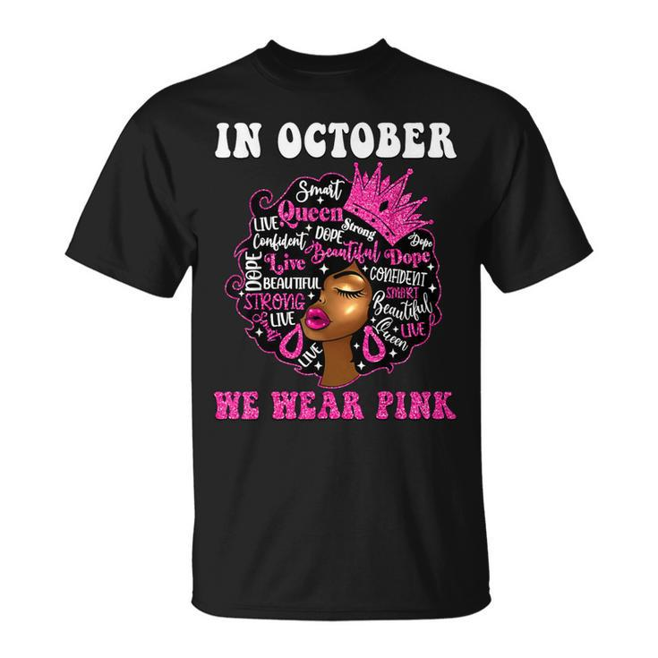 African American Afro Black Queen Breast Cancer Awareness T-Shirt