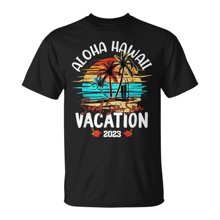 Aloha Hawaii Hawaiian Vacation 2023 Matching Family Group  Unisex T-Shirt
