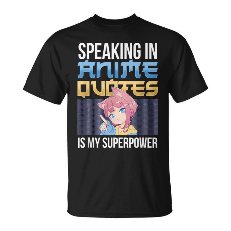 Anime Sad Quotes Dialogue Famous Line Scene Characters T-Shirt