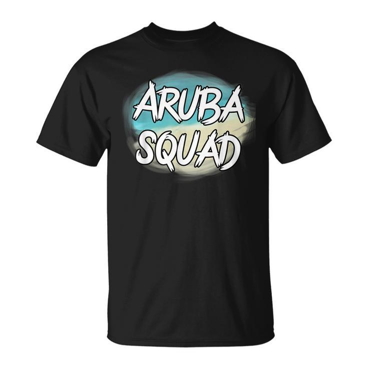 Aruba Squad - Funny Vacation  - Matching Group Vacation  Unisex T-Shirt
