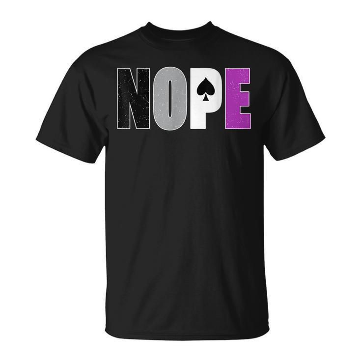 Asexual Pride Nope Ace Flag Asexuality Ally Lgbtq Month Unisex T-Shirt