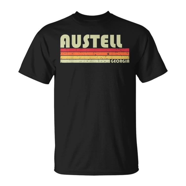 Austell Ga Georgia City Home Roots Retro 70S 80S T-Shirt