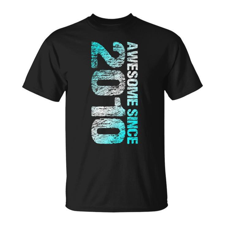 Awesome Since 2010 13Th Birthday Born 2010  Unisex T-Shirt