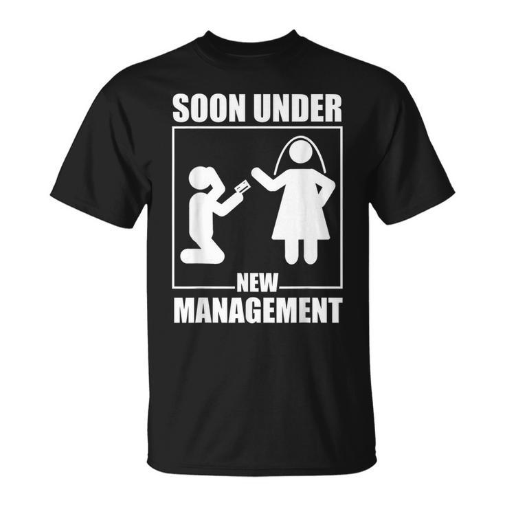 Bachelor Party Under New Management Wedding Groom Unisex T-Shirt