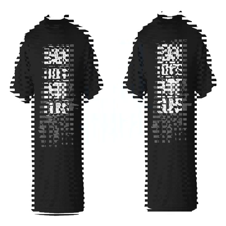 Ban Idiots Not Guns Pro Gun Quote Usa Flag 2Nd Amendment T-Shirt