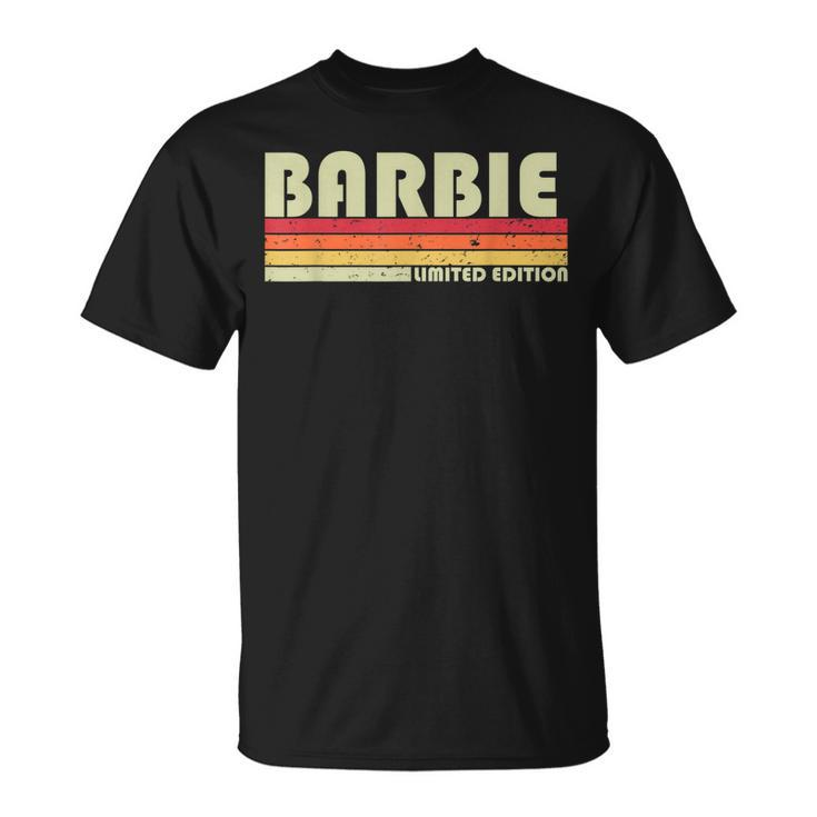 Barbie Name Personalized Retro Vintage 80S 90S Birthday Unisex T-Shirt