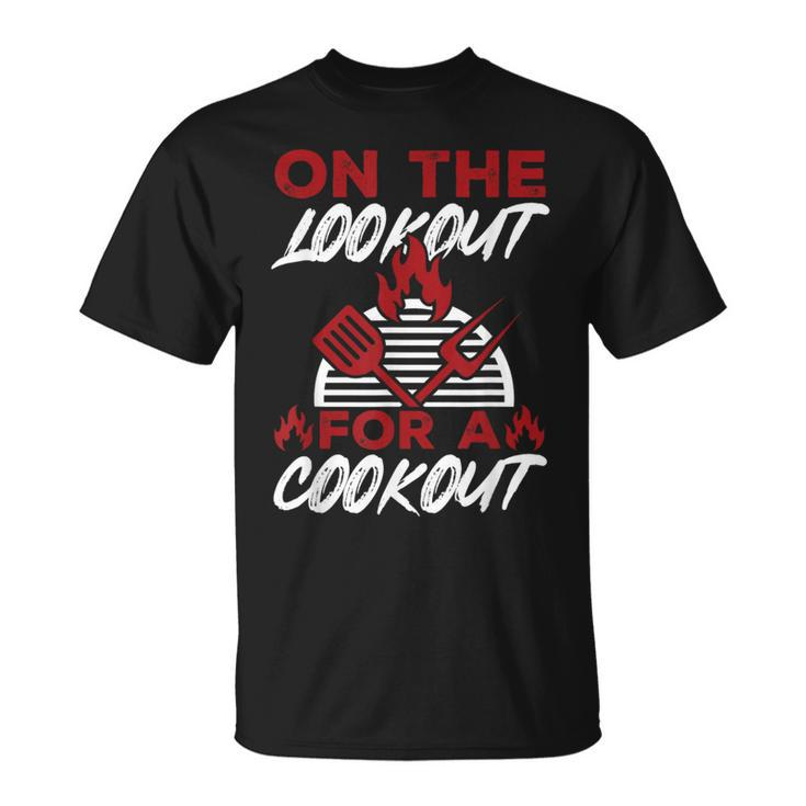 Bbq Barbeque On The Lookout For A Cookout T-Shirt
