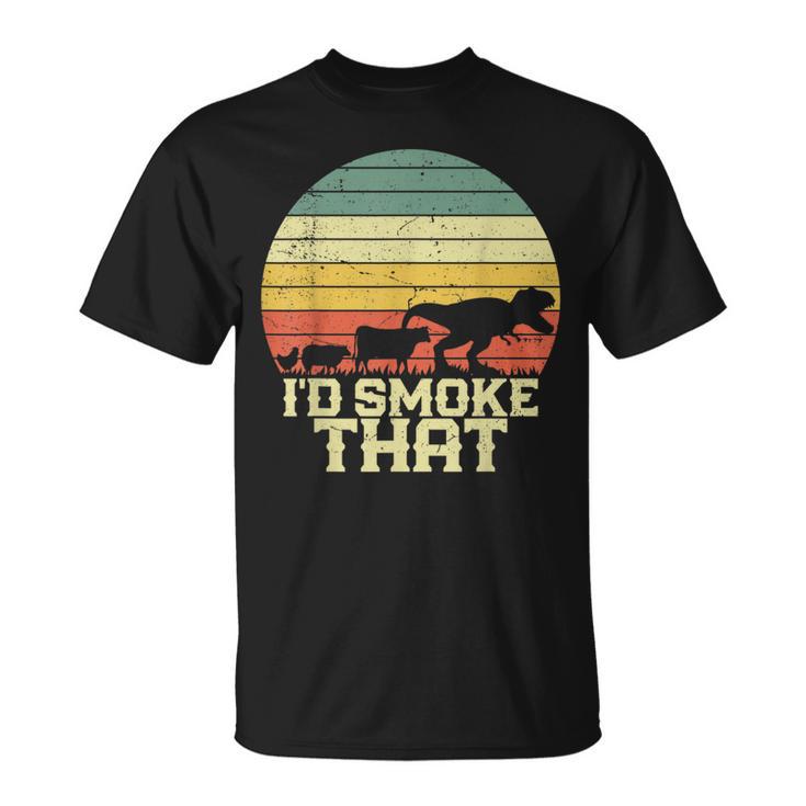 Bbq Id Smoke That Smoking Grilling Dinosaur Funny Unisex T-Shirt