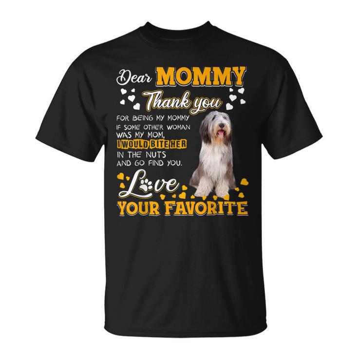 Bearded Collie Dear Mommy Thank You For Being My Mommy Unisex T-Shirt