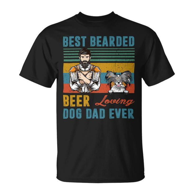 Beer Best Bearded Beer Loving Dog Dad Ever Papillon Dog Lover Unisex T-Shirt