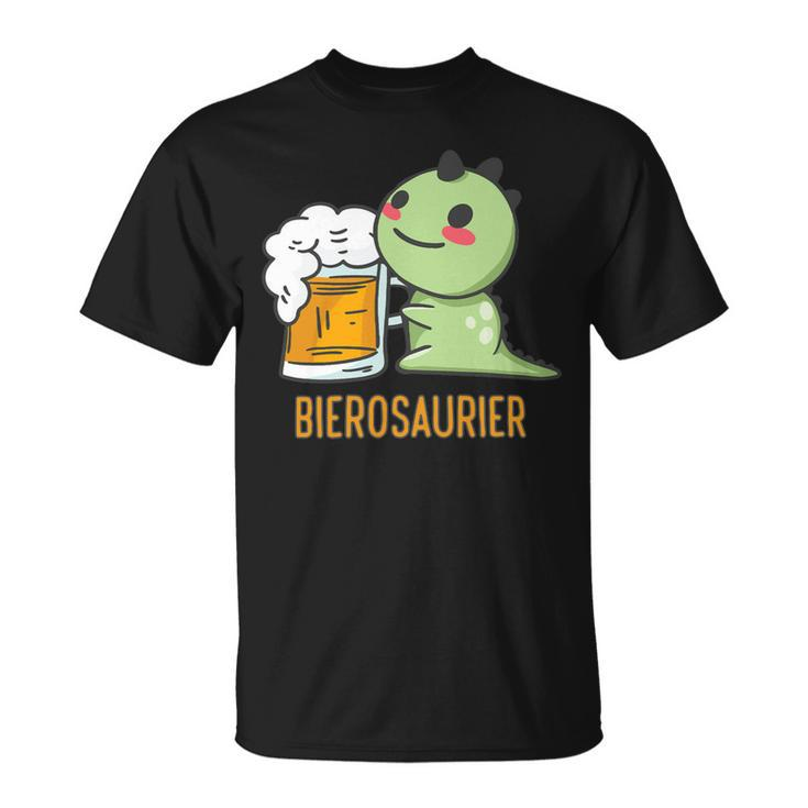 Beer Bierosaurier Saufen Beer Festival Men Sayings Dinosaur Beer Unisex T-Shirt