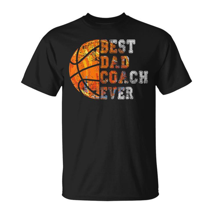 Best Dad Coach Ever Fathers Day Basketball T-shirt