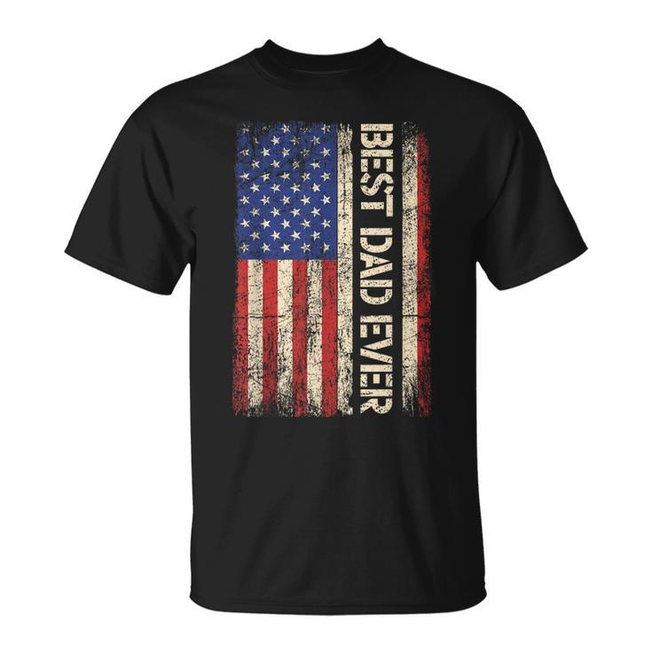 Best Dad Ever Us American Flag For Fathers Day T-shirt