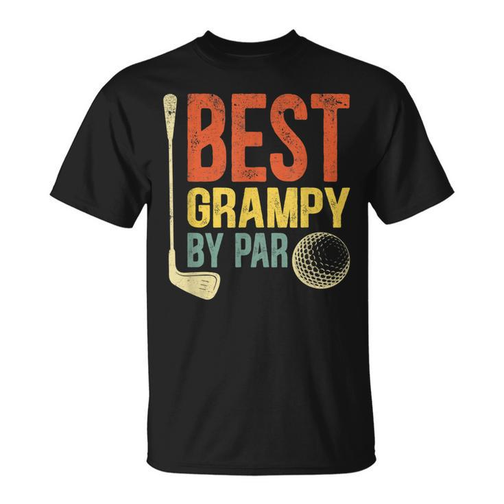 Best Grampy By Par Fathers Day Golf  Gift Grandpa  Gift For Mens Unisex T-Shirt