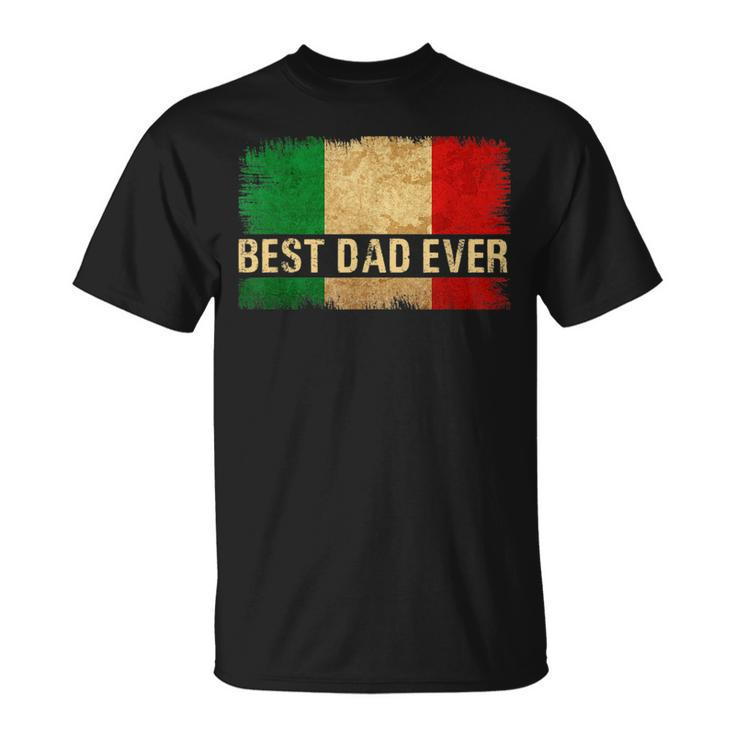 Best Italian Dad Ever Italia Flag Pride Fathers Day Gift  Unisex T-Shirt