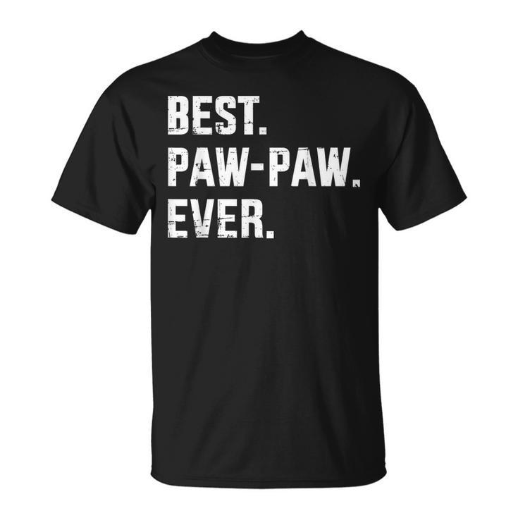 Best Paw Paw Ever For Grandpa Or Dad Fathers Day T-shirt