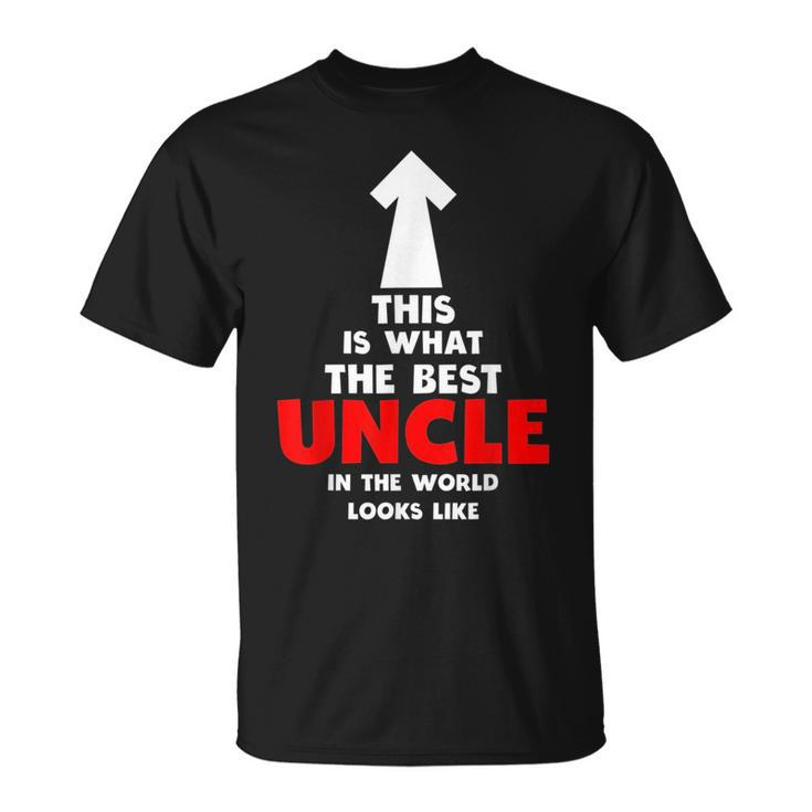 Best Uncle In The World  Uncle Gift From Niece Nephew Unisex T-Shirt