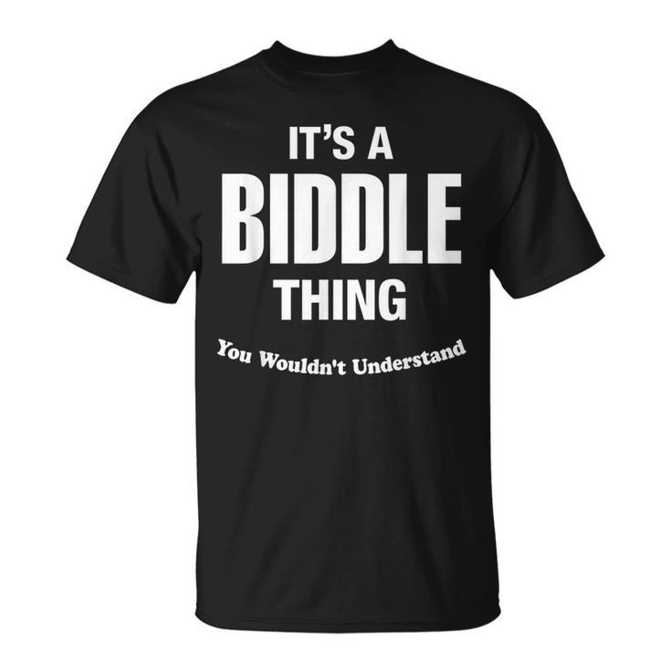 Biddle Thing Name Family Funny Unisex T-Shirt