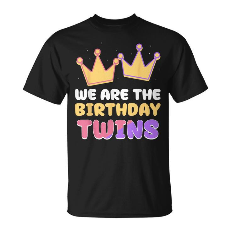 We Are The Birthday Twins Cute Celebrate Twin T-Shirt