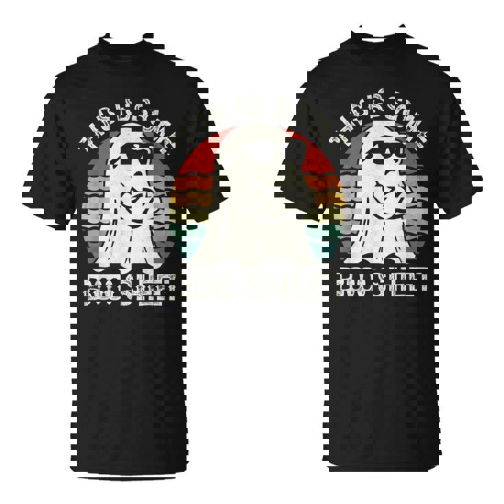 This Is Some Boo Sheet Ghost Cute Boo Ghost Halloween Spooky T-Shirt