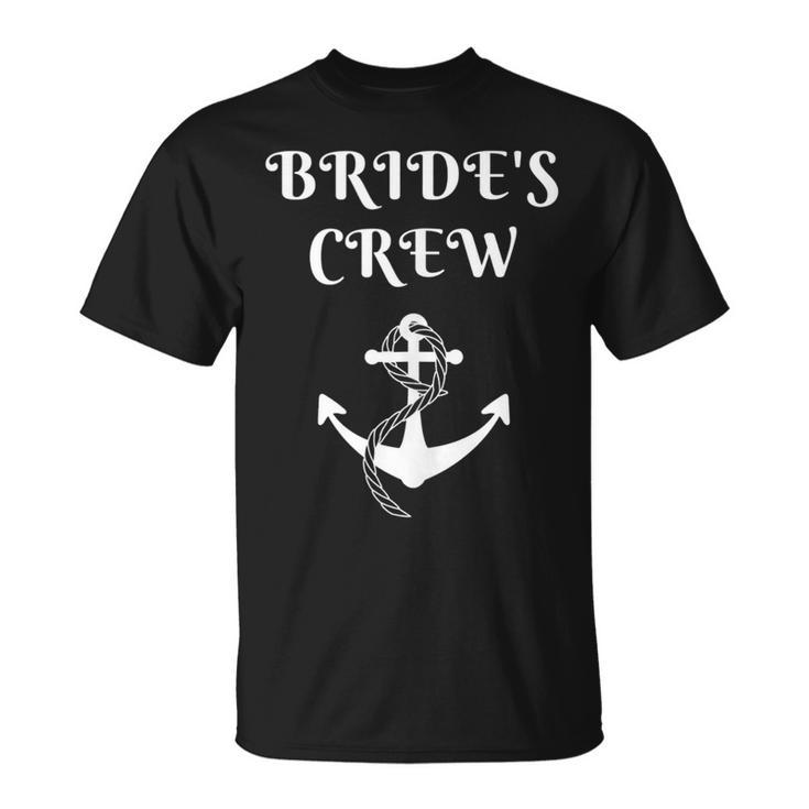 Brides Crew White Font And Anchor Nautical & Wedding  Unisex T-Shirt