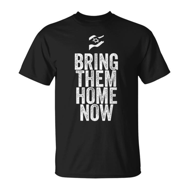 Bring Them Hone Now T-Shirt