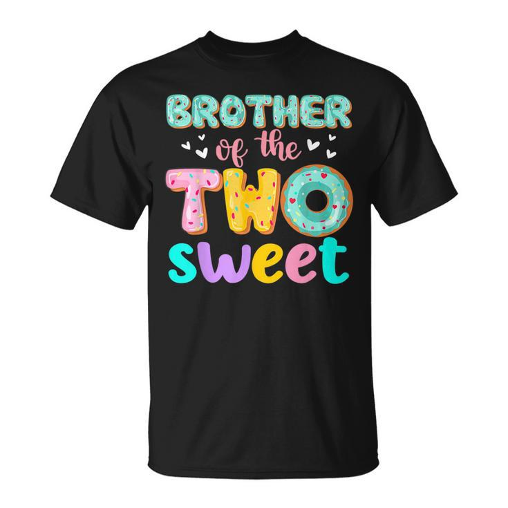 Brother Of The Two Sweet Donut Birthday Family Theme Girl  Unisex T-Shirt