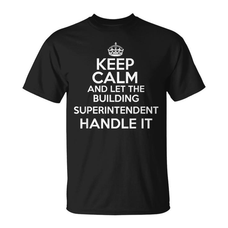 Building Superintendent T-Shirt