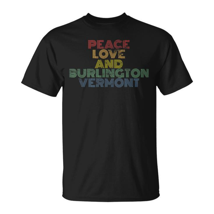 Burlington Vermont Peace Love Retro 70S Vintage T-Shirt